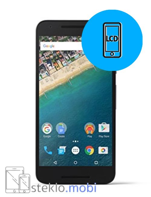 LG Nexus 5X Menjava ekrana