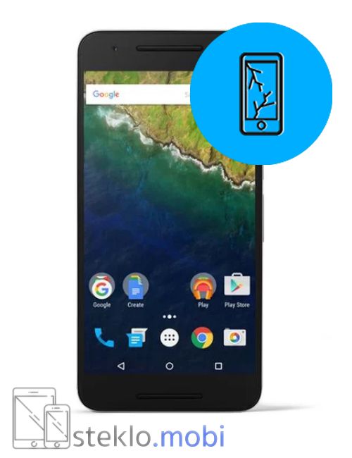 Huawei Nexus 6P Popravilo počenega stekla