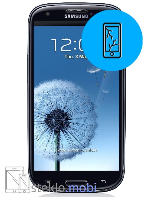 Samsung Galaxy S3 Popravilo počenega stekla